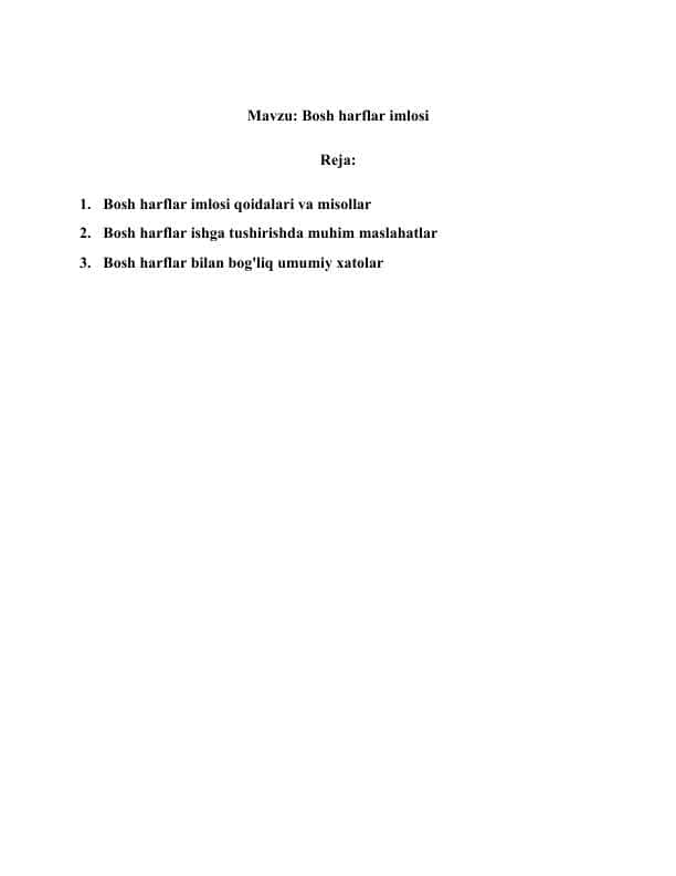 Bosh harflar imlosi bo 'yicha referat va taqdimot tayyorlash