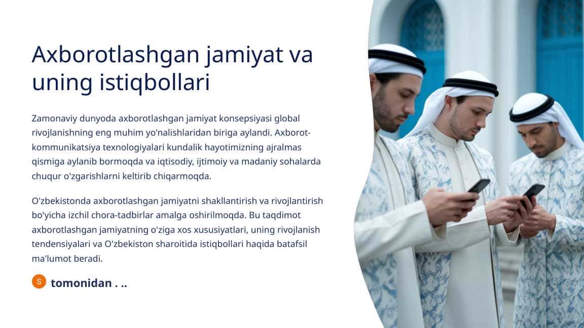 Axborotlashgan jamiyat va uning istiqbollari