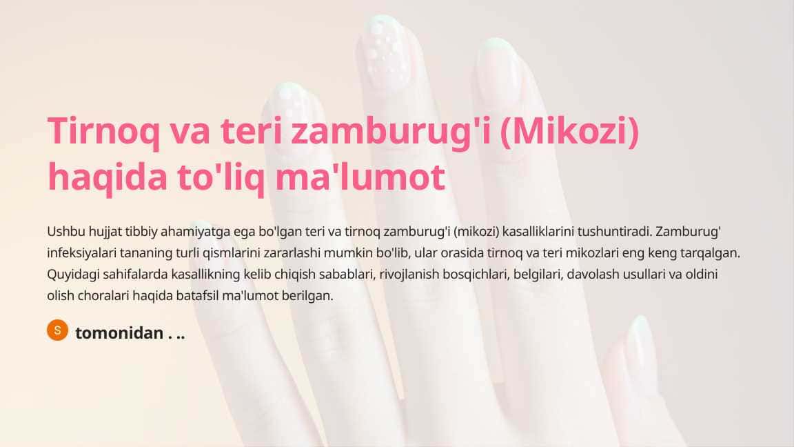 Tirnoq va teri zamburug'i (Mikozi) haqida to'liq ma'lumot