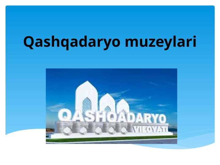 Qashqadaryo muzeylari