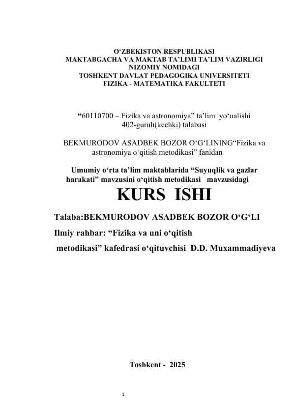 Suyuqlik va gazlar harakati mavzusini o‘qitish metodikasi kurs ishi