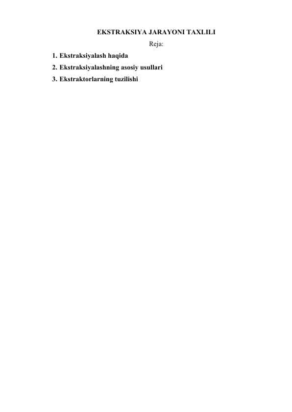 EKSTRAKSIYA JARAYONI TAXLILI