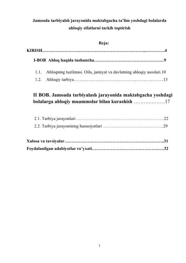 Jamoada tarbiyalsh jarayonida maktabgacha ta’lim yoshdagi bolalarda ahoqiy sifatlarni tarkib toptirish