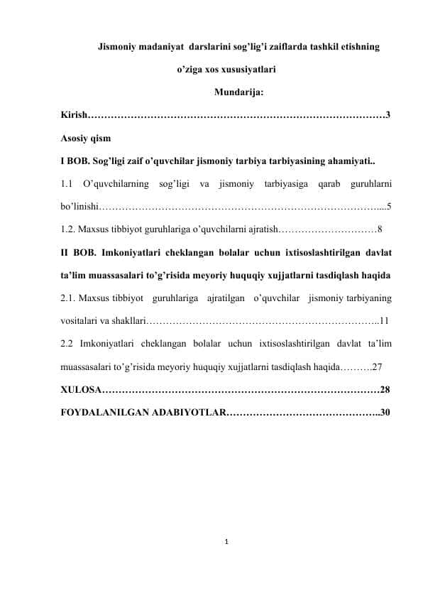 Jismoniy madaniyat darslarini sog’lig’i zaiflarda tashkil etishning o’ziga xos xususiyatlari