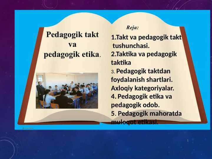 Pedagogik takt va pedagogik etika.