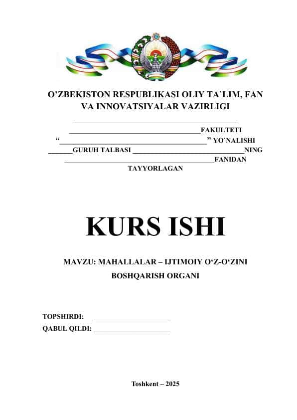MAHALLALAR – IJTIMOIY O‘Z-O‘ZINI BOSHQARISH ORGANI