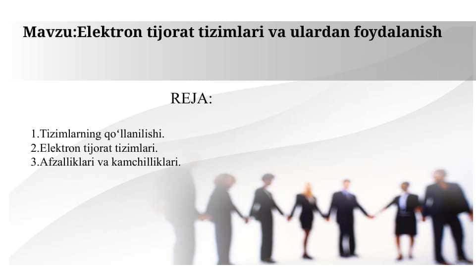 Elektron tijorat tizimlari va ulardan foydalanish
