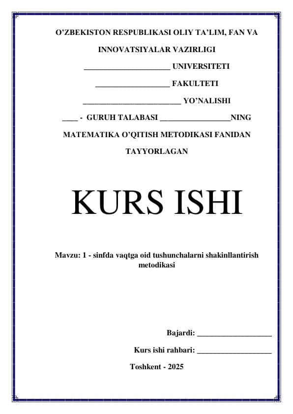 1- sinfda vaqtga oid tushunchalarni shakinllantirish metodikasi