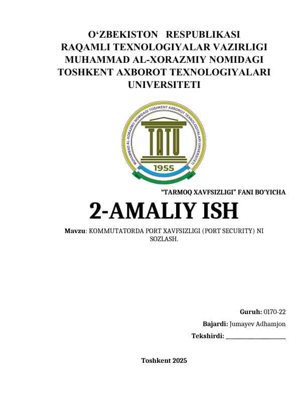 KOMMUTATORDA PORT XAVFSIZLIGI (PORT SECURITY) NI SOZLASH