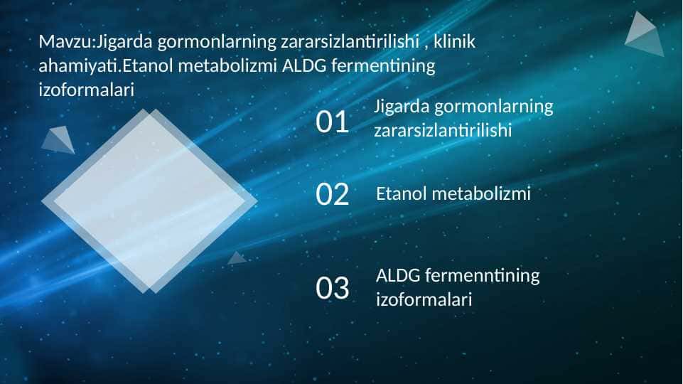 Jigarda gormonlarni zararsizlantirilishi.Etanol metabolizmi ALDG fermentining izoformalari pptx