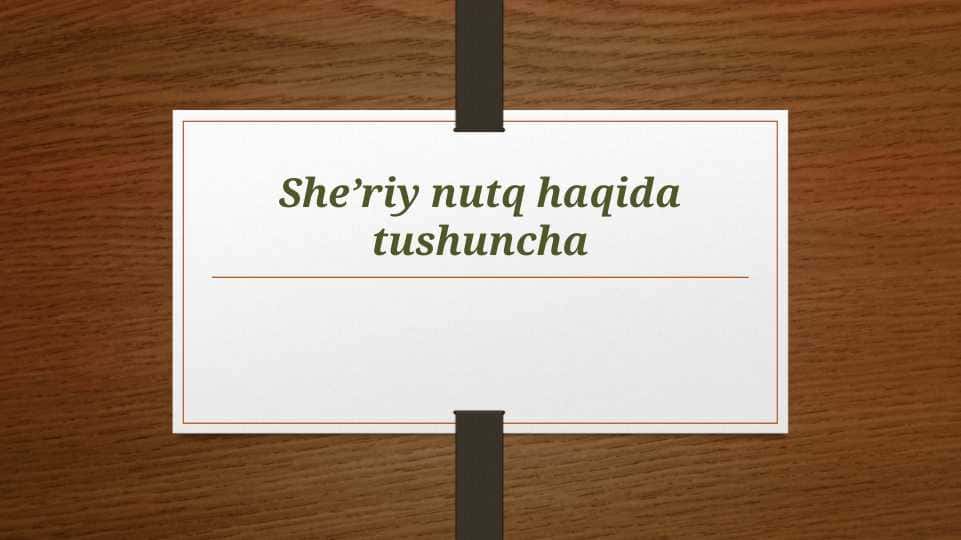 She’riy nutq haqida tushuncha