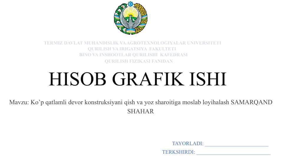 Ko’p qatlamli devor konstruksiyani qish va yoz sharoitiga moslab loyihalash