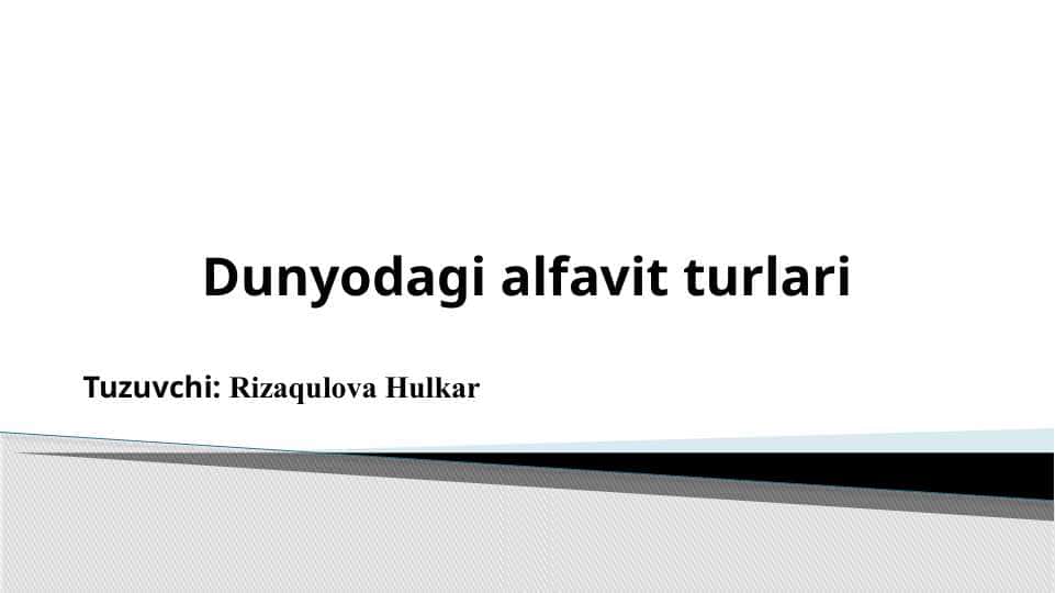 Dunyodagi alfavit turlari