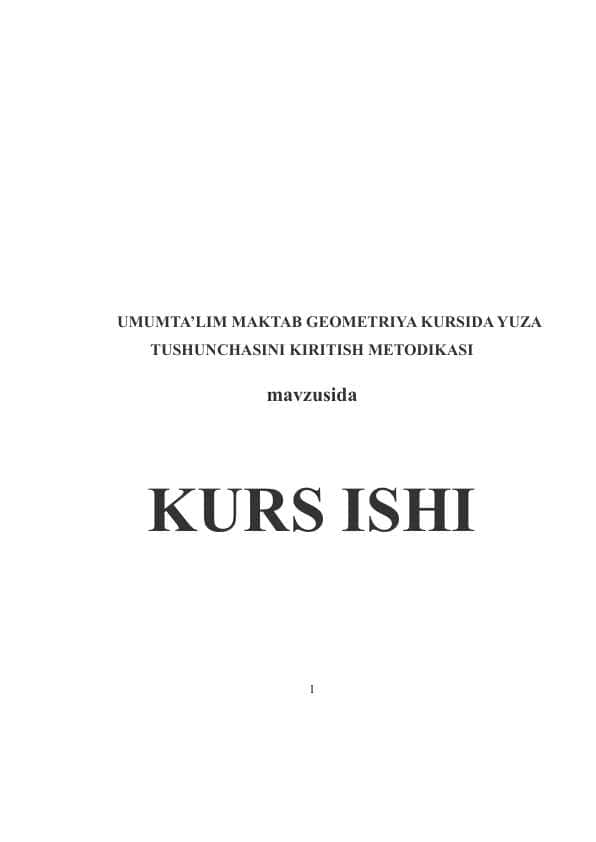 UMUMTA’LIM MAKTAB GEOMETRIYA KURSIDA YUZA TUSHUNCHASINI KIRITISH METODIKASI