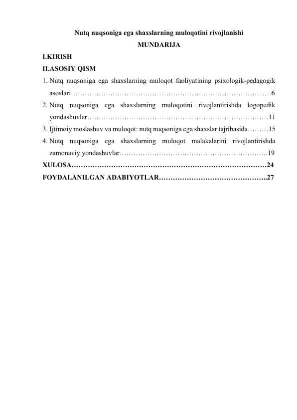 Nutq nuqsoniga ega shaxslarning muloqotini rivojlanishi