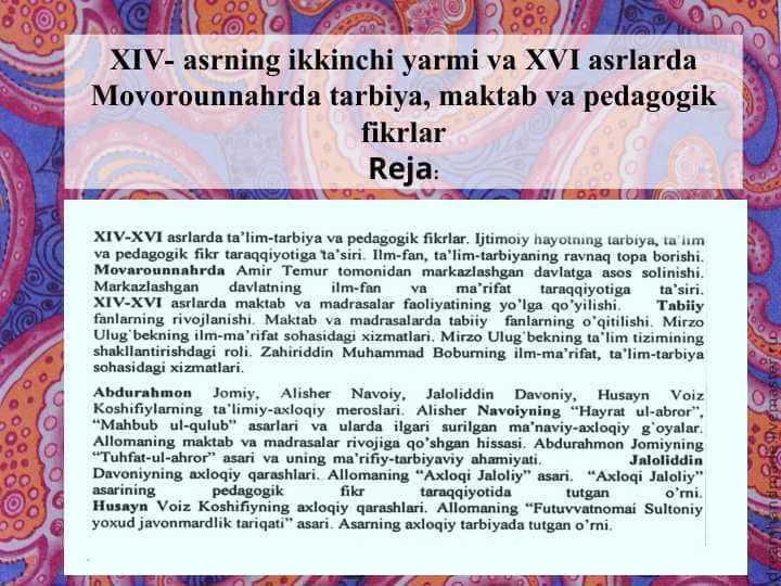 XIV- asrning ikkinchi yarmi va XVI asrlarda Movorounnahrda tarbiya, maktab va pеdagоgik fikrlar