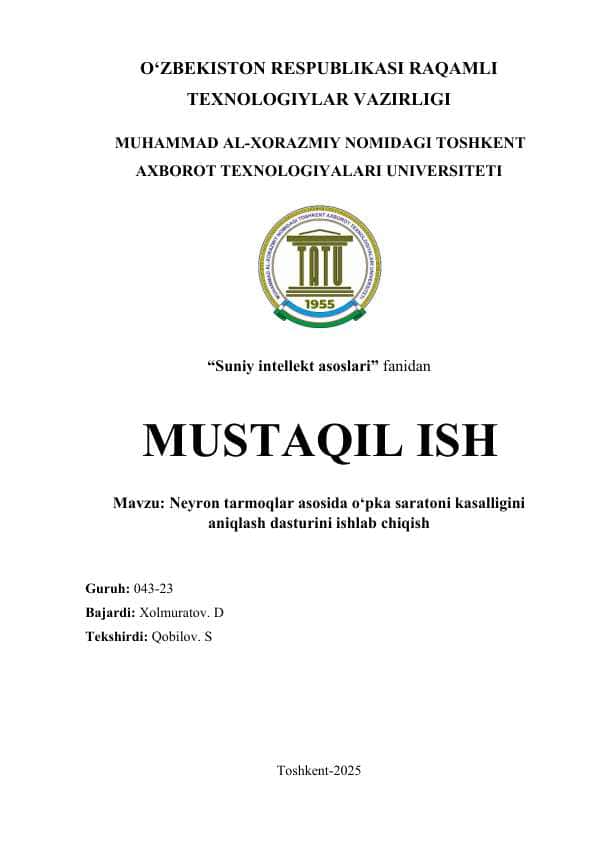 Neyron tarmoqlar asosida o‘pka saratoni kasalligini aniqlash dasturini ishlab chiqish