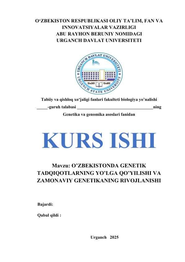 O’zbekistonda genetik tadqiqotlarning yo’lga qo’yilishi va zamonaviy genetikaning rivojlanishi