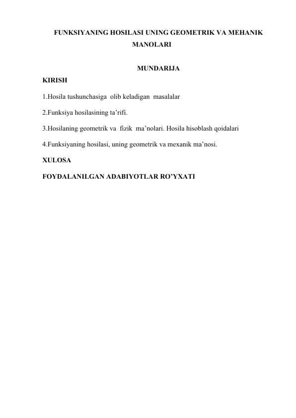 FUNKSIYANING HOSILASI UNING GEOMETRIK VA MEHANIK MANOLARI