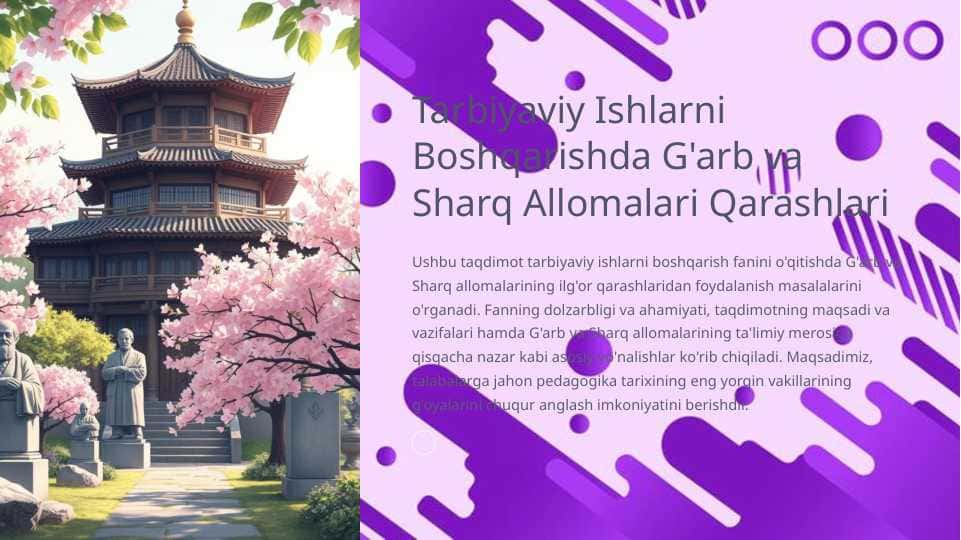 Tarbiyaviy Ishlarni Boshqarishda G'arb va Sharq Allomalari Qarashlari