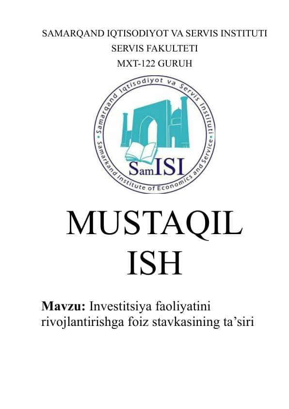 Investitsiya faoliyatini rivojlantirishga foiz stavkasining ta’siri