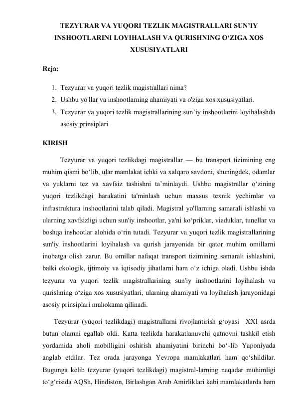 TEZYURAR VA YUQORI TEZLIK MAGISTRALLARI TEMIR YO‘L KONSTRUKSIYASIGA QO‘YILADIGAN UMUMIY TALABLAR