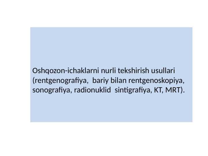 Oshqozon-ichak traktining rentgenologik tekshiruvi