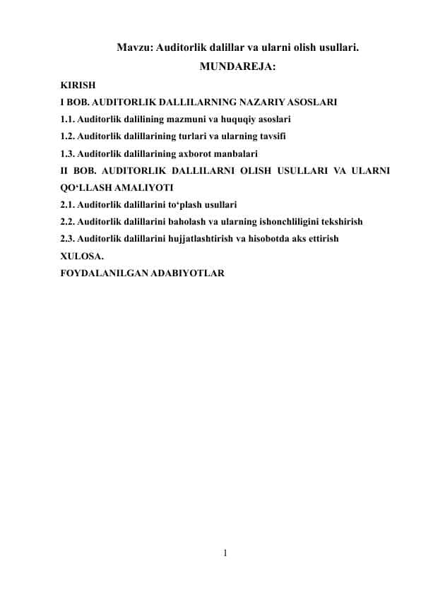 Auditorlik dalillar va ularni olish usullari. kurs ishi