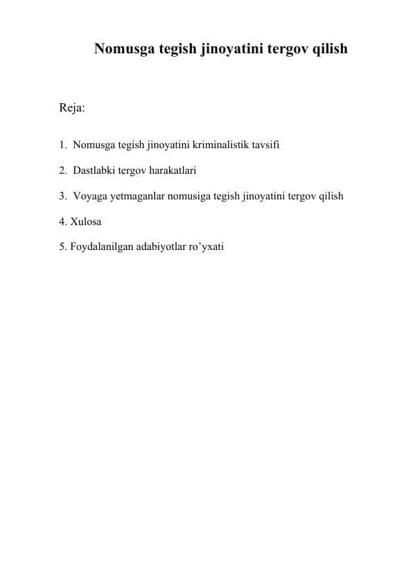 Nomusga tegish jinoyatini tergov qilish