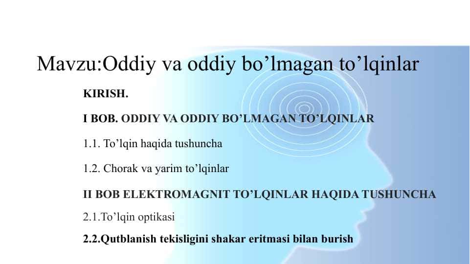 Oddiy va oddiy bo’lmagan to’lqinlar