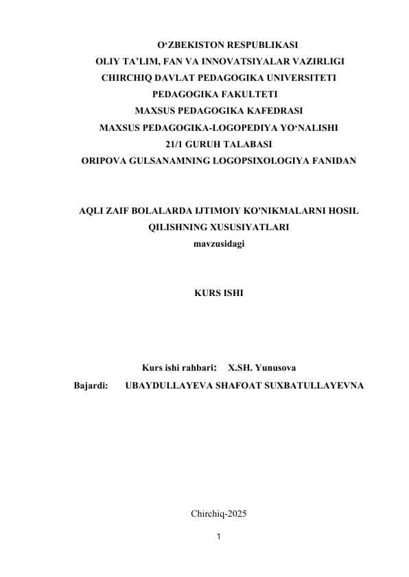 Aqli zaif bolalarda ijtimoiy ko'nikmalarni hosil qilishning xususiyatlari