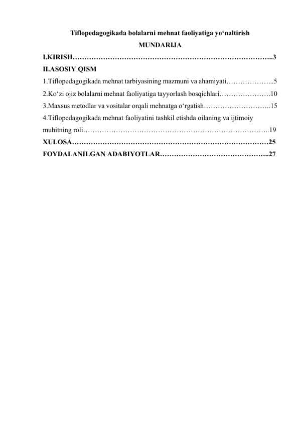 Tiflopedagogikada bolalarni mehnat faoliyatiga yo‘naltirish