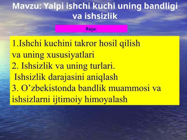 Yalpi ishchi kuchi uning bandligi va ishsizlik.