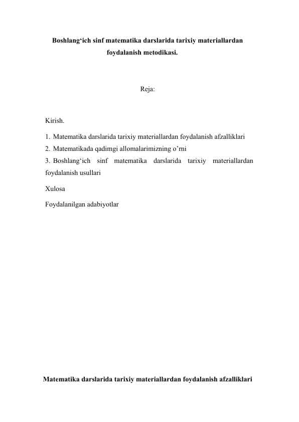 Boshlang‘ich sinf matematika darslarida tarixiy materiallardan foydalanish metodikasi.