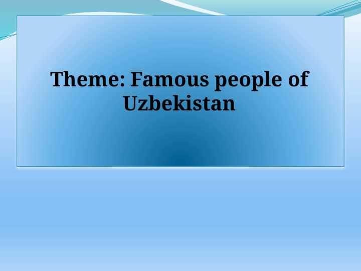 Famous people of Uzbekistan