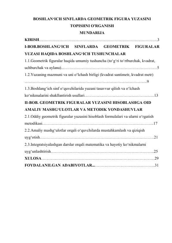 BOSHLAN‘ICH SINFLARDA GEOMETRIK FIGURA YUZASINI TOPISHNI O'RGANISH