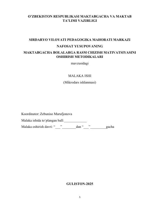 MAKTABGACHA BOLALARGA RASM CHIZISH MATIVATSIYASINI OSHIRISH METODIKALARI