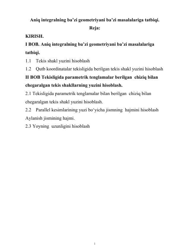 Aniq integralning ba’zi geometriyani ba’zi masalalariga tatbiqi.