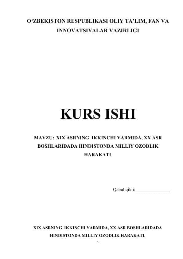 XIX ASRNING IKKINCHI YARMIDA, XX ASR BOSHLARIDADA HINDISTONDA MILLIY OZODLIK HARAKATI