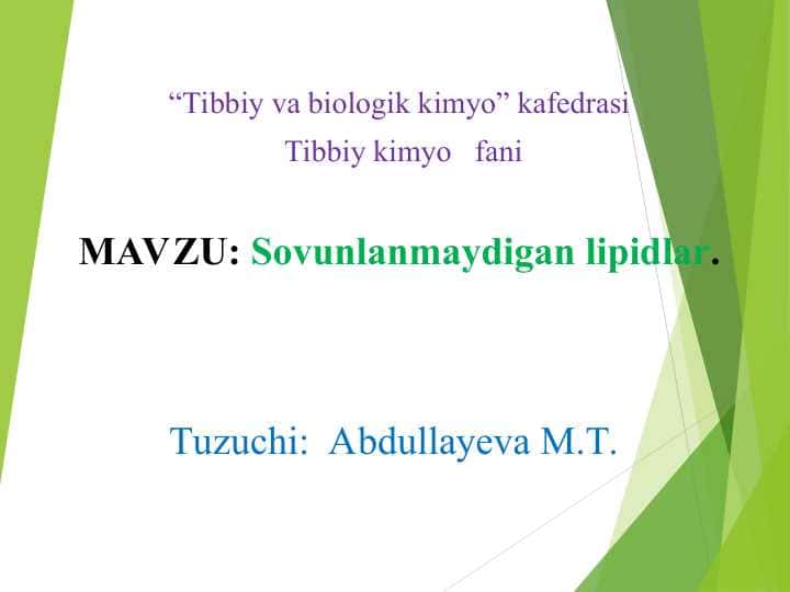 Sovunlanmaydigan lipidlar.