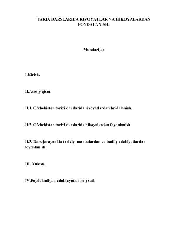 TARIX DARSLARIDA RIVOYATLAR VA HIKOYALARDAN FOYDALANISH.