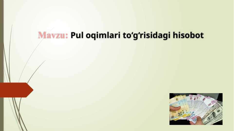 Pul oqimlari to‘g‘risidagi hisobot