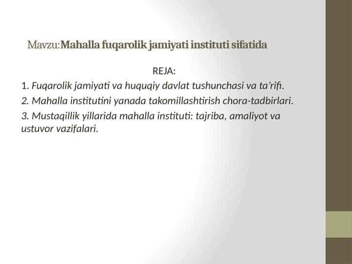 Mahalla fuqarolik jamiyati instituti sifatida