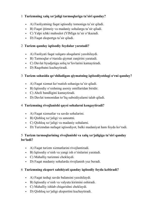 Turizmning xalq xo‘jaligi tarmoqlariga ta’siri mavzusida test 15 ta