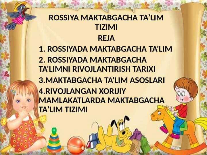 ROSSIYA MAKTABGACHA TA’LIM TIZIMI