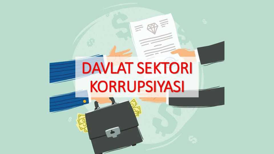 DAVLAT SEKTORI KORRUPSIYASI