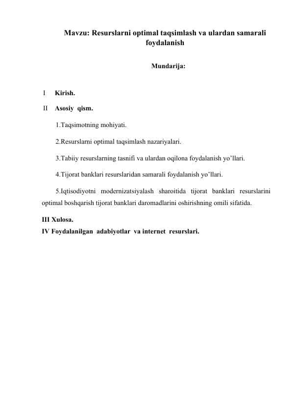 Resurslarni optimal taqsimlash va ulardan samarali foydalanish Kurs ishi