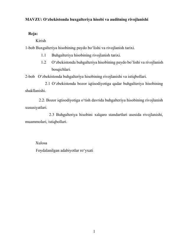 O‘zbekistonda buxgalteriya hisobi va auditning rivojlanishi Kurs ishi
