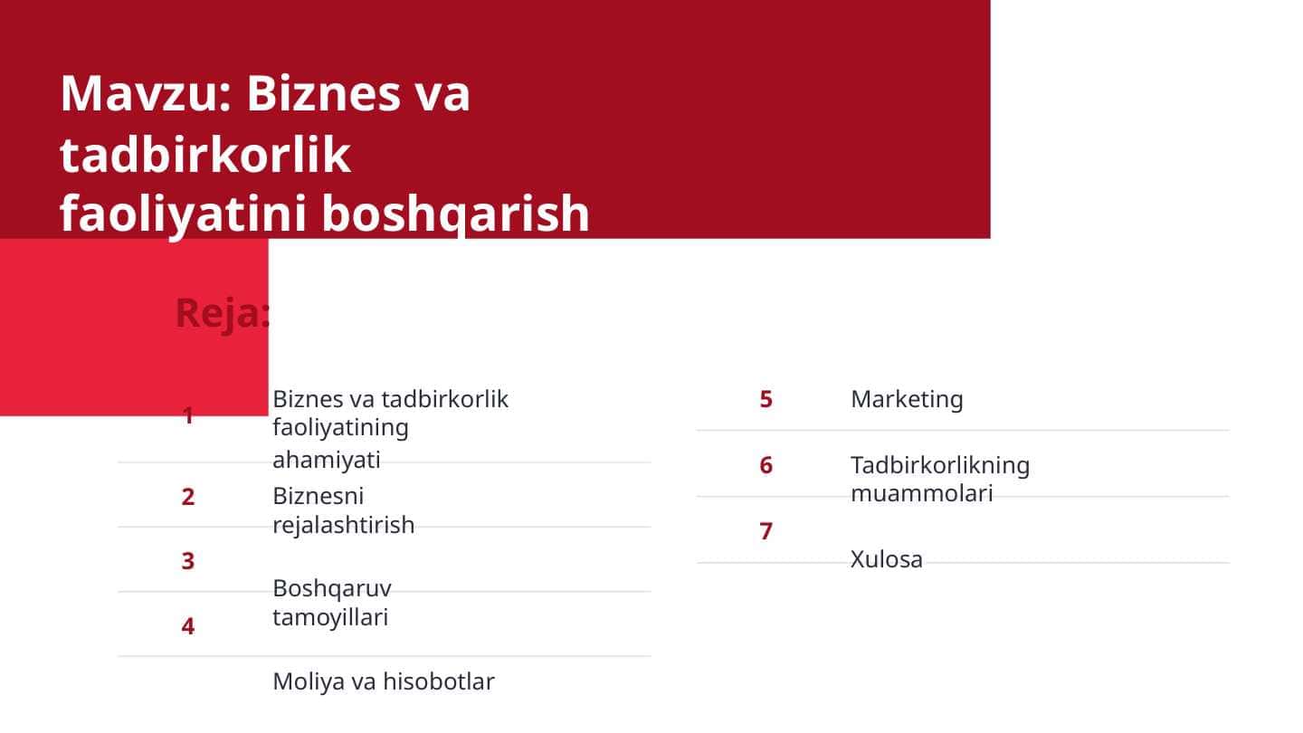 Biznes va tadbirkorlik faoliyatini boshqarish