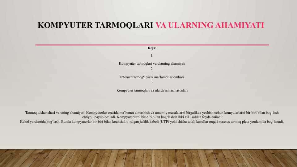 KOMPYUTER TARMOQLARI VA ULARNING AHAMIYATI